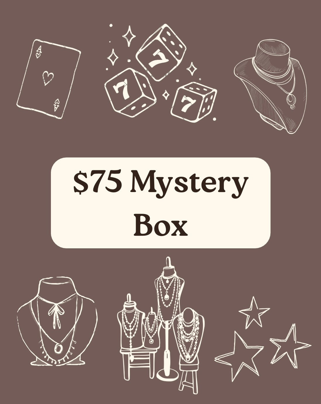 $75 Mystery Box